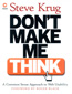 Don’t Make Me Think - Steve Krug
